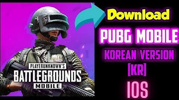 How To Install PUBG Mobile Korean Version (KR) In IOS Iphone