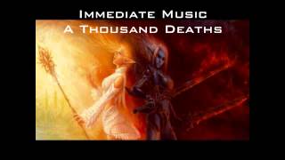 Video thumbnail of "|HD| Immediate Music - A Thousand Deaths"