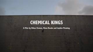 Chemical Kings: An Observational Documentary