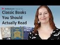 Classic books you should actually read