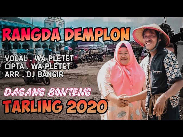 TARLING TERBARU WA PLETET || JUDUL RANGDA DEMPLON / DAGANG BONTENG || ORIGINAL class=