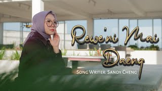 Rewe'ni Mai Daeng - Fitri Adiba Bilqis || Karya Sandy Cheng (Cover)