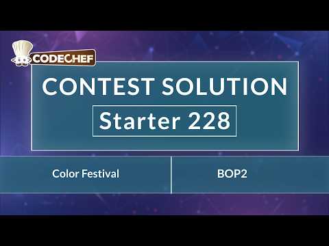 Color Festival | BOP2 | Starter 228 | CodeChef Official Solution