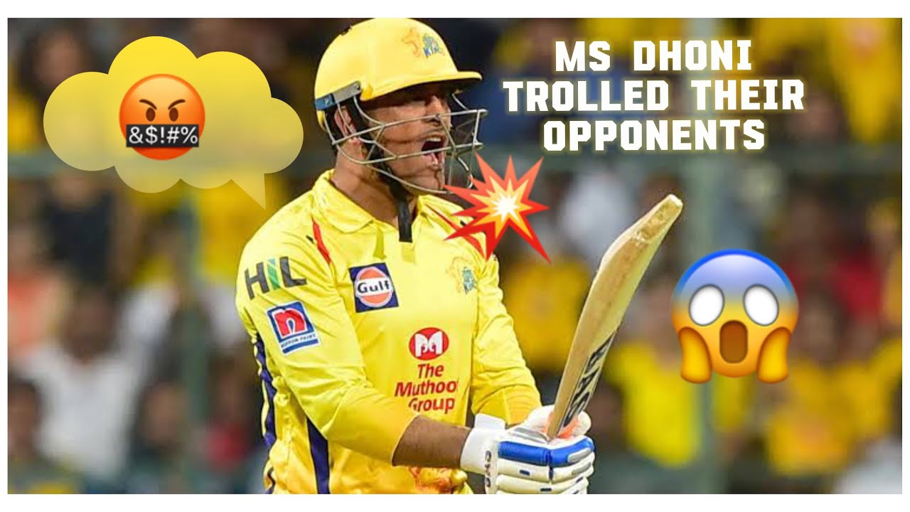 Ms Dhoni trolled their opponents like a boss|7 times Ms dhoni trolled their opponents like a boss🔥