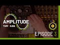 Amplitude by tuff kaya episode 3