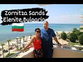 Hotel Zornitza Sands 2021 || Elenite Bulgaria