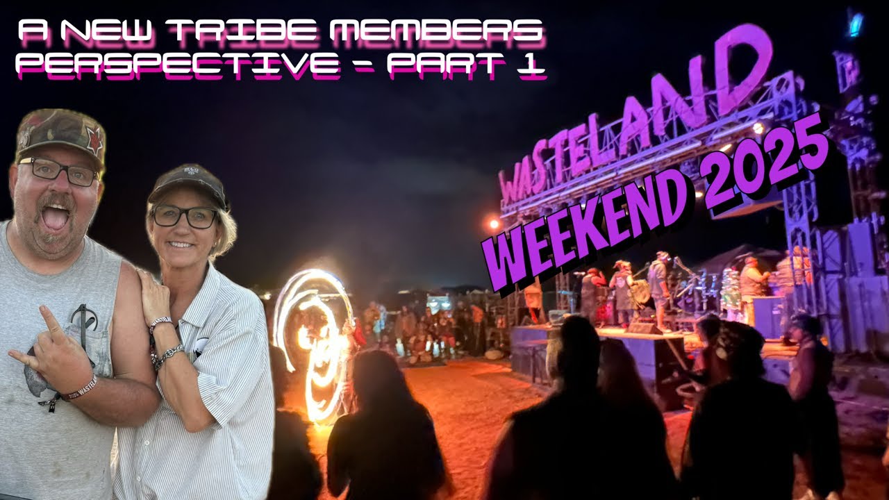 Wasteland Weekend 2025 — Взгляд членов New Tribe — Часть 1 — Эпизод № 122