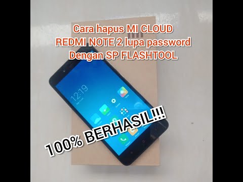 cara-hapus-mi-cloud-redmi-note-2-lupa-pasword-dengan-sp-flashtool