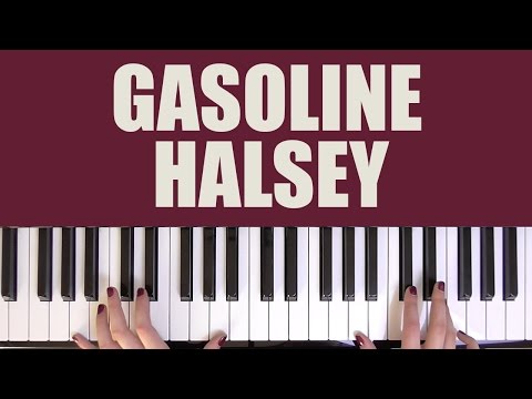 HOW TO PLAY: GASOLINE - HALSEY