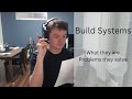 A Gentle Introduction to Build Systems