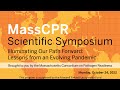 October 24, 2022 MassCPR Symposium: Illuminating Our Path Forward