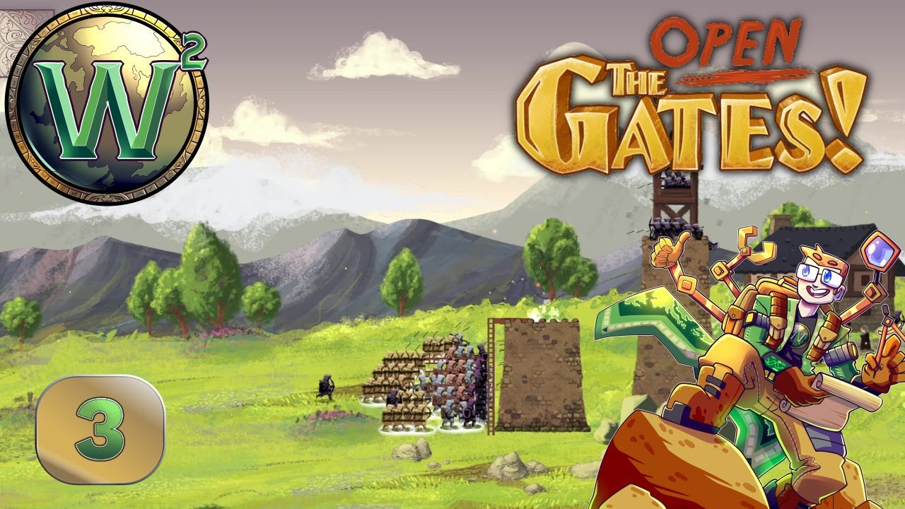 Open the Gates - Fighting Back - Let's Play - Episode 3 - YouTube