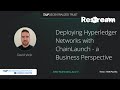 Deploying Hyperledger Networks with ChainLaunch