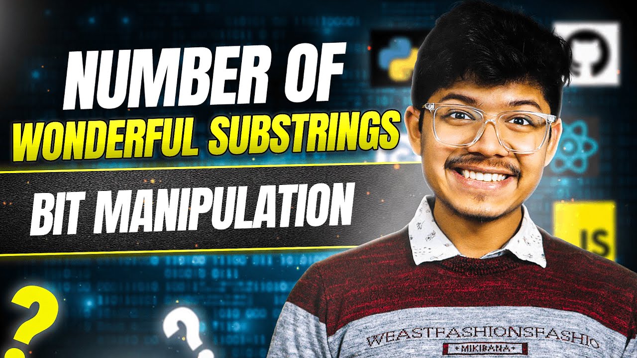 1915. Number of Wonderful Substrings | Bit Manipulation | Bit