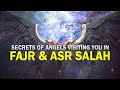 SECRETS YOU DIDN'T KNOW ABOUR FAJR & ASR PRAYER