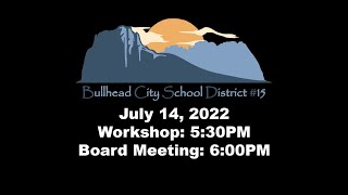BCSD Board Meeting 07/14/2022