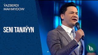 Ýazberdi Mahmydow - Seni tanaýyn | 2019