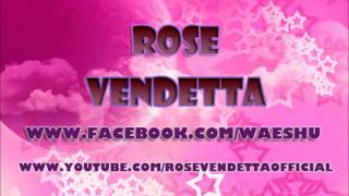 Rose Vendetta-Shoot Him Down.wmv