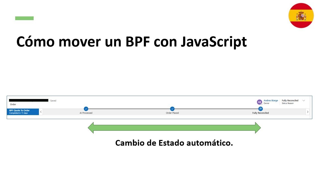 Automatiza tus Business Process Flows en Dataverse con JavaScript | Model-Driven Apps