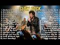 The Ultimate Slow Rock Ballads &amp; Classic Rock Collection | Timeless Rock Love Anthems 🎸.