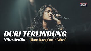 Download Lagu Duri Terlindung - Nike Ardilla (AI Cover Slow Rock Vibes) MP3