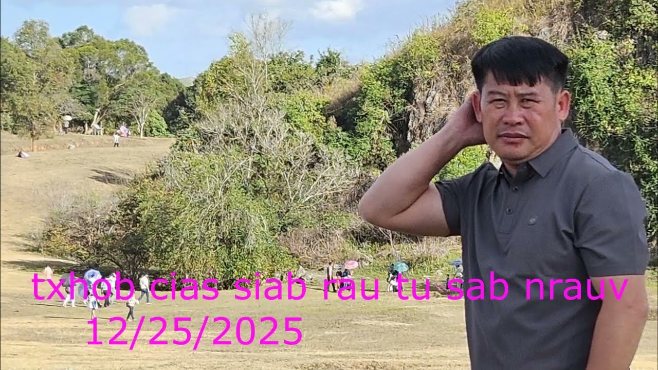 txhob cia siab raus tu sab nrauv/12/25/2025