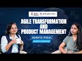 Product Manager Career Roadmap | Agile &amp; Leadership Insights ft. Sunita Pisal  | EPN Talk