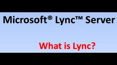 Introduction to Microsoft Lync Server 2013
