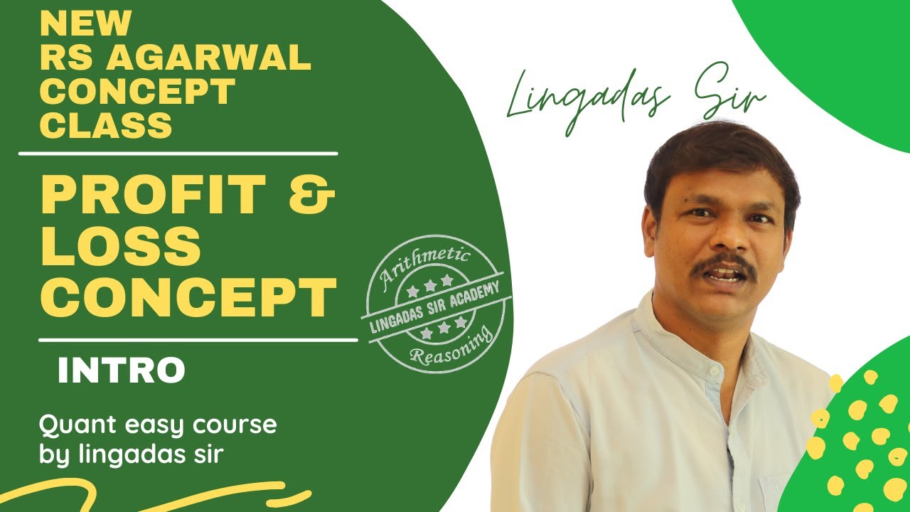 Profit & Loss Concept | Intro| New RS Agarwal concept class | Jaya shankar sir academy|Lingadas Sir