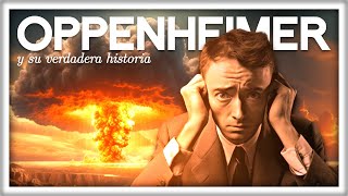 Oppenheimer: ¿Se Arrepintió de la Bomba Atómica? by QuantumFracture 1,469,562 views 9 months ago 15 minutes