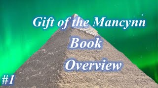 Gift of the Mancynn overview