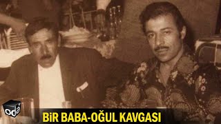 Bir Baba-Oğul Kavgası... Türkülerle Dile Gelen Küslük Resimi