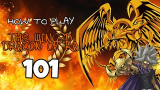 [Yu-Gi-Oh] HOW TO PLAY THE WINGED DRAGON OF RA 101