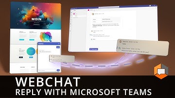 Microsoft Teams and WebChat - chat directly with customer on your website