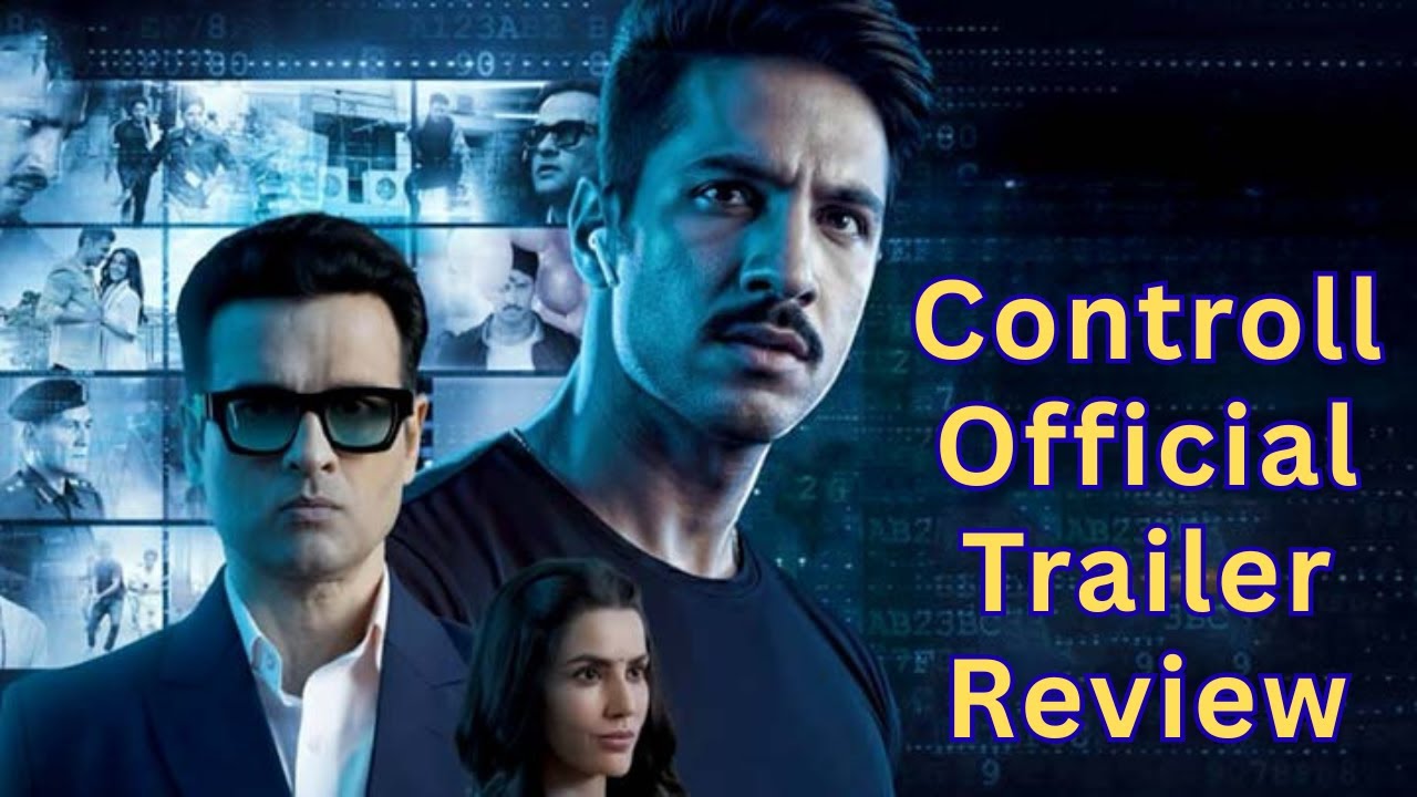 Controll Trailer Review | Anoop Singh | Priya Anand | Cyber Thriller | Pen Studios