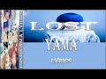 Lost From Versus The Night | Yama - Lost Lyrics (Kan_Rom_Eng) | やま - Lost 歌詞