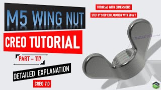 " M5 WING NUT " in Creo, Full tutorial video with detailed explanation.