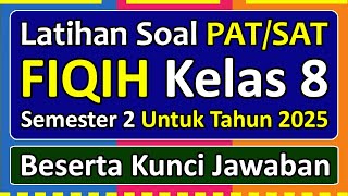 PAT/SAT FIQIH Practice Questions for Class 8 Semester 2 Independent Curriculum 2025