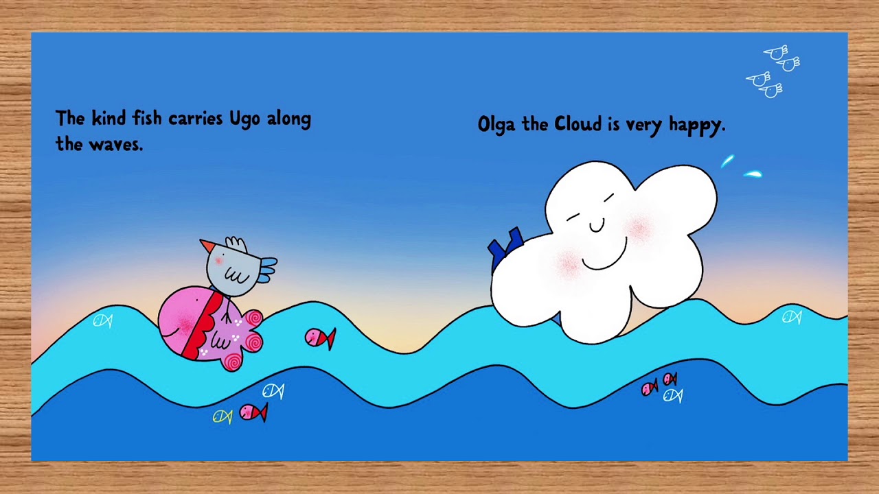 Olga The Clouds Goes to the Sea ( Story Books for Kids ) 