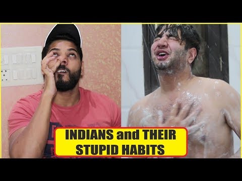 indians-and-their-stupid-habits-||-jaipuru