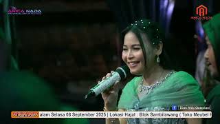 Download Lagu SUMUR SANGA - DIAN ANIC | ANICA NADA 08 SEPT 2025 | JAGAPURA LOR | GEGESIK | CIREBON MP3