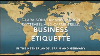 Business etiquette in The Netherlands, Spain and Germany