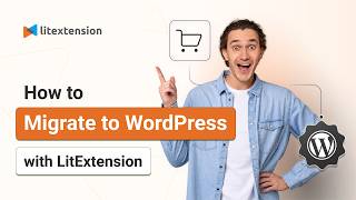 Details How to Migrate to WordPress: Manual & Automated Methods | LitExtension Update