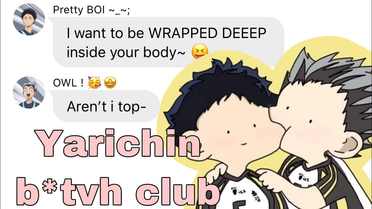 Haikyuu- Lyric pranks (Touch you- Yarichin b*tch club) 12k-ish special 🥰 BokuAka✨