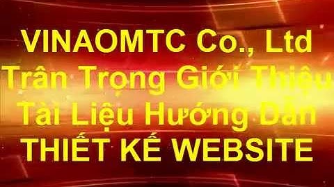 HƯỚNG DẪN THIẾT KẾ WEBSITE BẰNG BLOGGER PHẦN 1