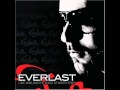 EVERLAST - FRIEND