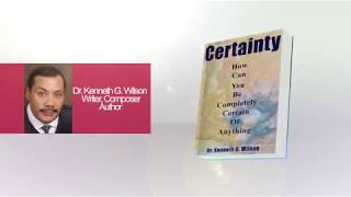 "Certainty" the new Must Have Book by . Kenneth G. Wilson