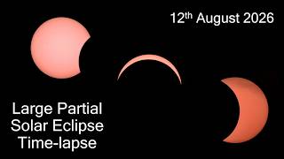 Large partial solar eclipse of 12 August 2026, from Lancashire, UK