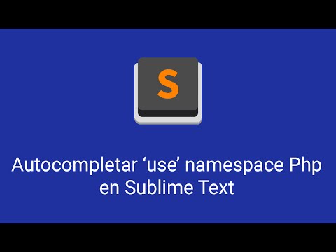 Plugin para autocompletar namespace (use) de Php en Sublime Text | @cursania