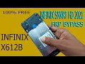 INFINIX  SMART HD 2021 X612B FRP BYPASS WITHOUT PC